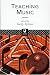 Teaching Music (Open University Postgraduate Certificate in Education Course Readers)