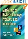 Marketing of High-Technology Products and Innovations (2nd Edition)