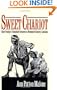 Sweet Chariot: Slave Family and Household Structure in Nineteenth-Century Louisiana (Yearbook in Early Childhood Education)