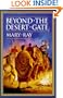 Beyond the Desert Gate