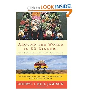 Around the World in 80 Dinners - Bill Jamison