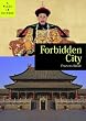 Forbidden City (A Place in History)