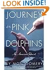 Journey of the Pink Dolphins: An Amazon Quest