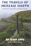 The Travels of Increase Joseph: A Historical Novel About a Pioneer Preacher