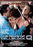 The Boys Of Cellblock Q [DVD]