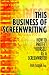This Business of Screenwriting: How to Protect Yourself as a Writer