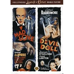 Mad Love (1935) & The Devil Doll (1936