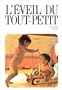 L'�veil du tout-petit