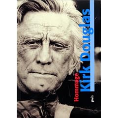 Kirk Douglas - Hommage