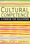 Cultural Competence: A Primer for Educators (with InfoTrac®)