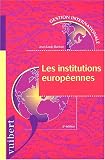Revue Vuibert  / Les institutions européennes. 3ème édition
