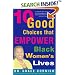 10 Good Choices That Empower Black Women's Lives