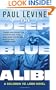 The Deep Blue Alibi: A Solomon vs. Lord Novel