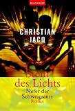 Stein des Lichts 1: Nefer der Schweigsame. - Christian Jacq, Uta Goridis, Sabine M&uuml;ller, Helene Babel