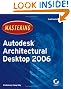 Mastering Autodesk Architectural...