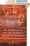 The Assassin's Cloak: An Anthology of the World's Greatest Diarists