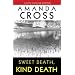 Sweet Death, Kind Death