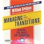 Managing Transitions, 2nd Edition: Making the Most of Change (Your Coach in a Box)