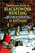 The Ultimate Guide to Blackpowder Hunting