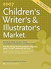 Childrens Writers & Illustrators Market 2007 (Children's Writer's and Illustrator's Market)