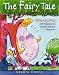 The Fairy Tale Cookbook: Fun Recipes for Families to Create and Eat Together