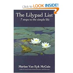 The Lilypad List: Seven Steps to the Simple Life