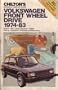 Chilton's repair & tune-up guide, Volkswagen front wheel drive, 1974-83: Dasher, GTI, Jetta, Quantum, Rabbit, Pick-up, Scirocco, all models including diesel
