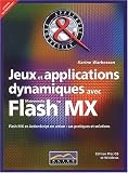 Jeux et applications dynamiques avec Flash MX