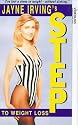 Jayne Irving's Step To Weight Loss [VHS]