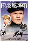 Hans Brinker or the Silver Skates