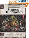 Serpent Kingdoms (Dungeon & Dragons d20 3.5 Fantasy Roleplaying, Forgotten Realms Supplement)