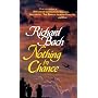 Nothing by Chance