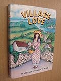 Village love : a country romance