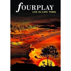 Fourplay: Live in Capetown
