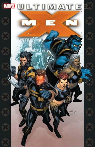  Ultimate X-Men: Ultimate Collection, Vol. 1
