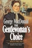 The Gentlewomans Choice (MacDonald / Phillips series)