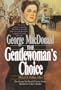 The Gentlewoman's Choice (MacDonald / Phillips series)