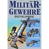 Milit�rgewehre-Enzyklop�die
