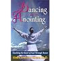 Dancing into the Anointing