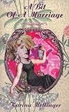 A Bit of a Marriage (Dedalus Original Fiction in Paperback)