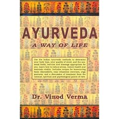 Ayurveda: A Way of Life