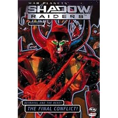 Shadow Raiders - Final Conflict (Vol. 6) by 