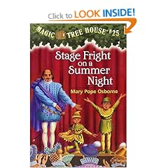 Magic Tree House #25: Stage Fright on a Summer Night