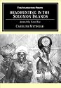 Headhunting in the Solomon Islands: Around the Coral Sea