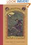 The Ersatz Elevator (A Series of Unfortunate Events, Book 6)
