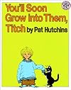 You'll Soon Grow into Them, Titch (Mulberry Big Book)