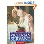 The Rise and Fall of the Victorian Servant (Illustrated History Paperbacks)
