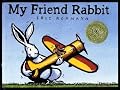 My Friend Rabbit My Friend Rabbit