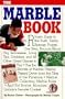 The Marble Book ( Includes Marbles Classic Games)