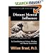 Distant Mental Influence: Its Contributions to Science, Healing, and Human Interactions (Studies in Consciousness)